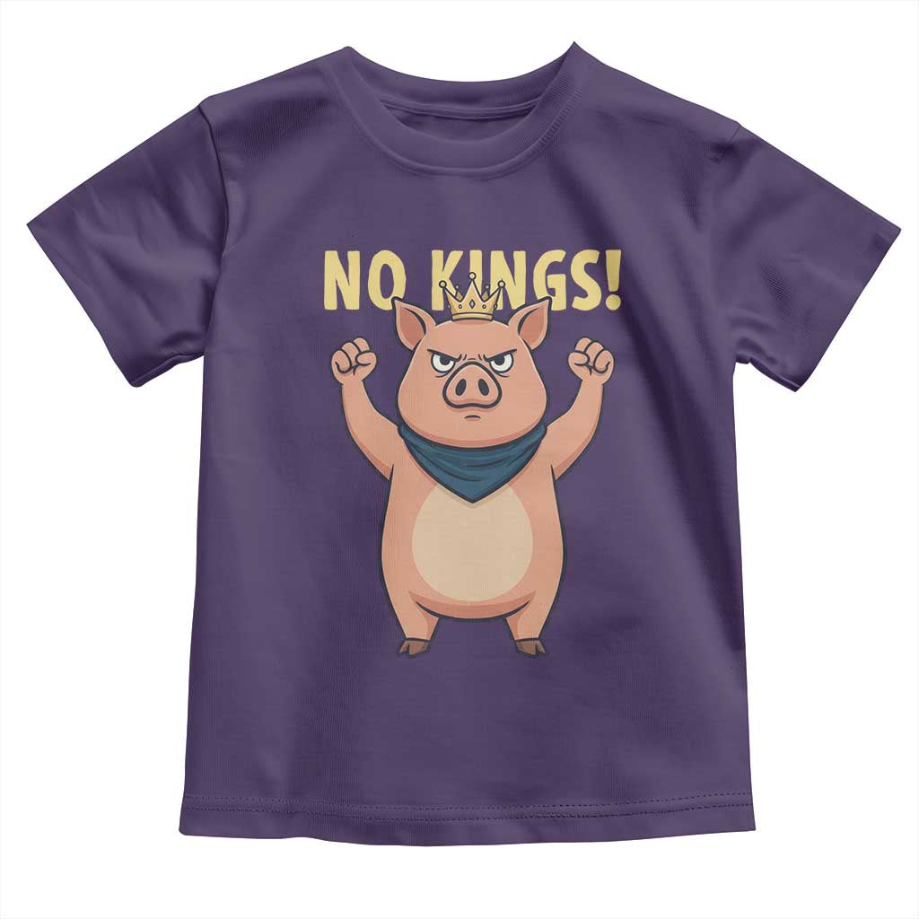 No Kings Pig Toddler T Shirt Resistance Movement Anti Authoritarian Gift TS12 Purple Print Your Wear