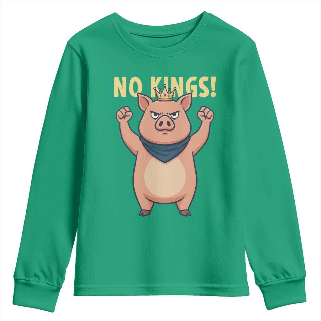 No Kings Pig Youth Sweatshirt Resistance Movement Anti Authoritarian Gift TS12 Irish Green Print Your Wear