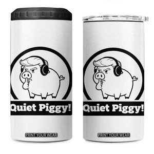 Funny Quiet Quiet Piggy Meme 4 in 1 Can Cooler Tumbler Anti Fascist Political Parody Gift TS12 One Size: 16 oz White Print Your Wear