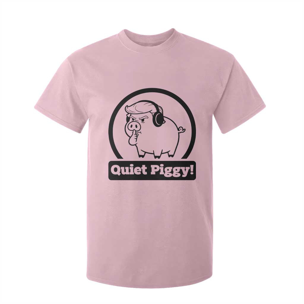 Funny Quiet Quiet Piggy Meme T Shirt For Kid Anti Fascist Political Parody Gift TS12 Light Pink Print Your Wear