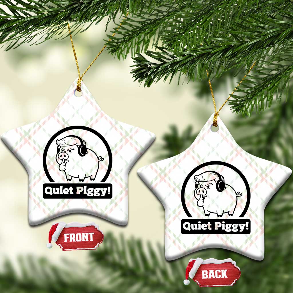 Funny Quiet Quiet Piggy Meme Ceramic Ornament Anti Fascist Political Parody Gift TS12 Print Your Wear