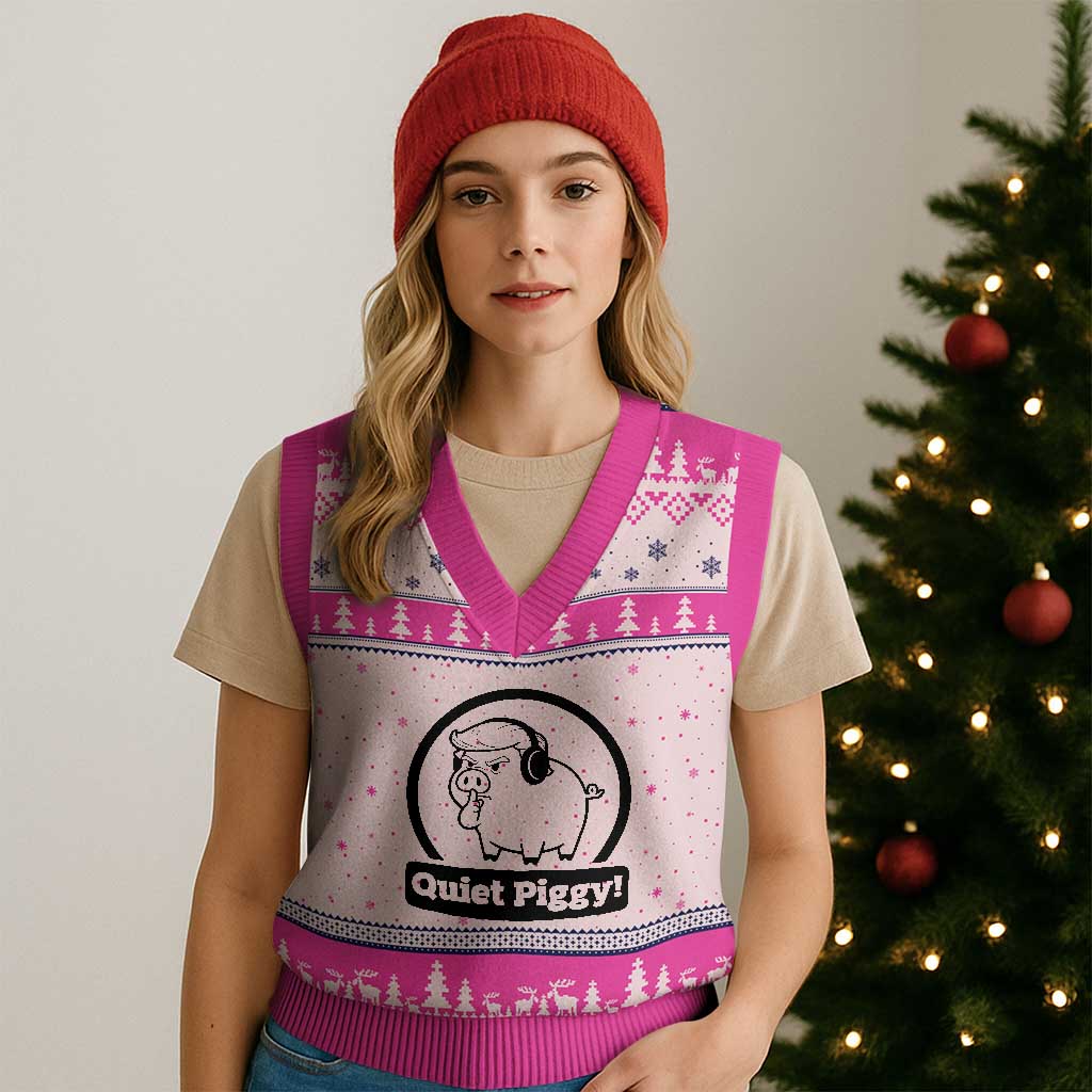 Funny Quiet Quiet Piggy Meme V-Neck Knit Sweater Vest Anti Fascist Political Parody Gift TS12 Hot Pink Print Your Wear