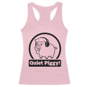 Funny Quiet Quiet Piggy Meme Racerback Tank Top Anti Fascist Political Parody Gift TS12 Light Pink Print Your Wear