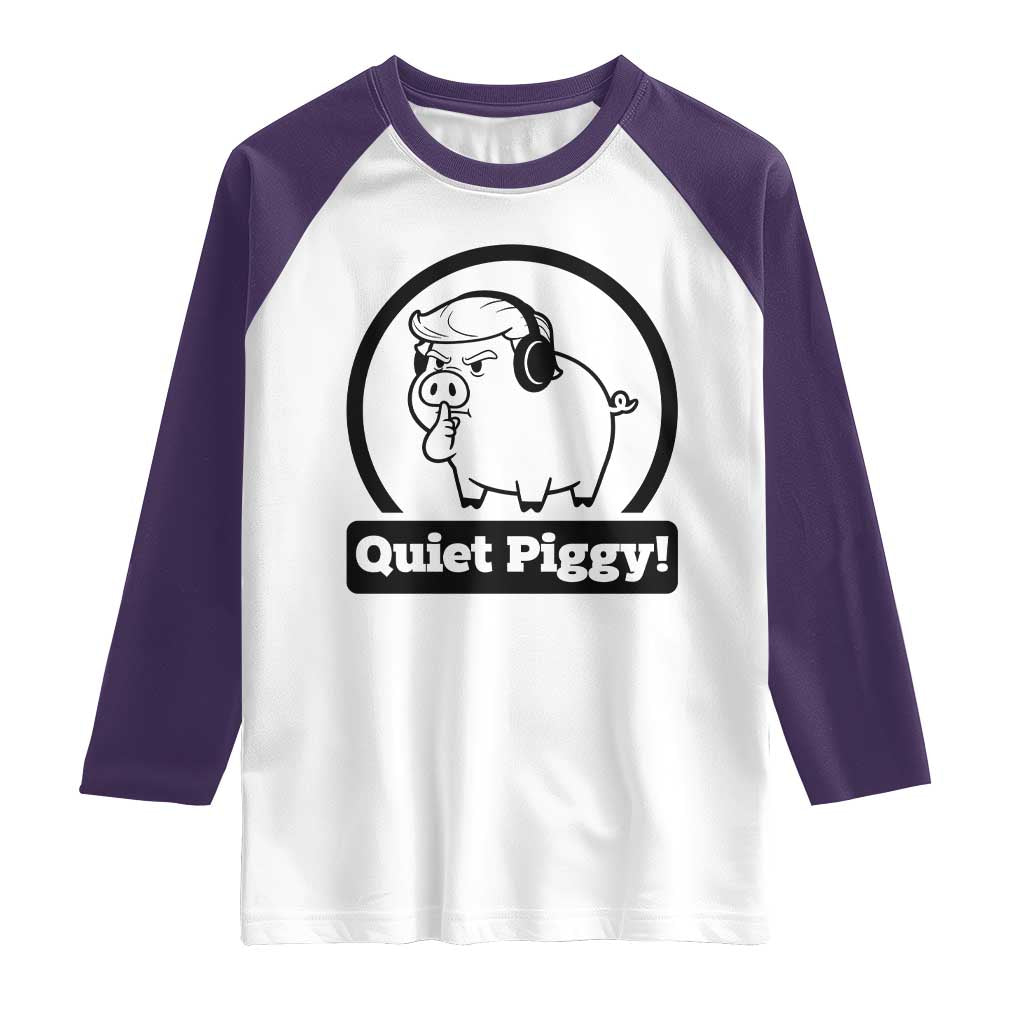 Funny Quiet Quiet Piggy Meme Raglan Shirt Anti Fascist Political Parody Gift TS12 White Purple Print Your Wear