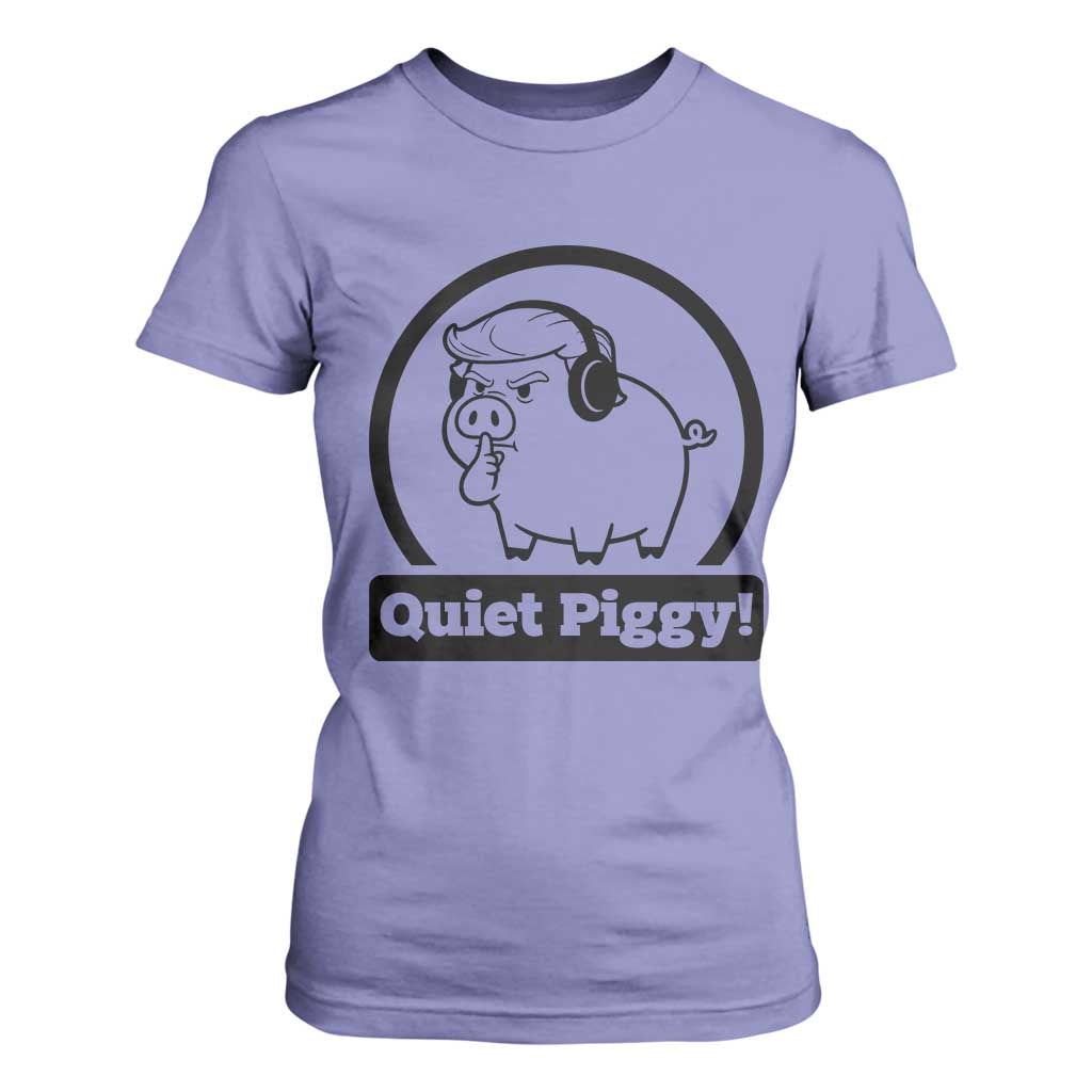 Funny Quiet Quiet Piggy Meme T Shirt For Women Anti Fascist Political Parody Gift TS12 Violet Print Your Wear