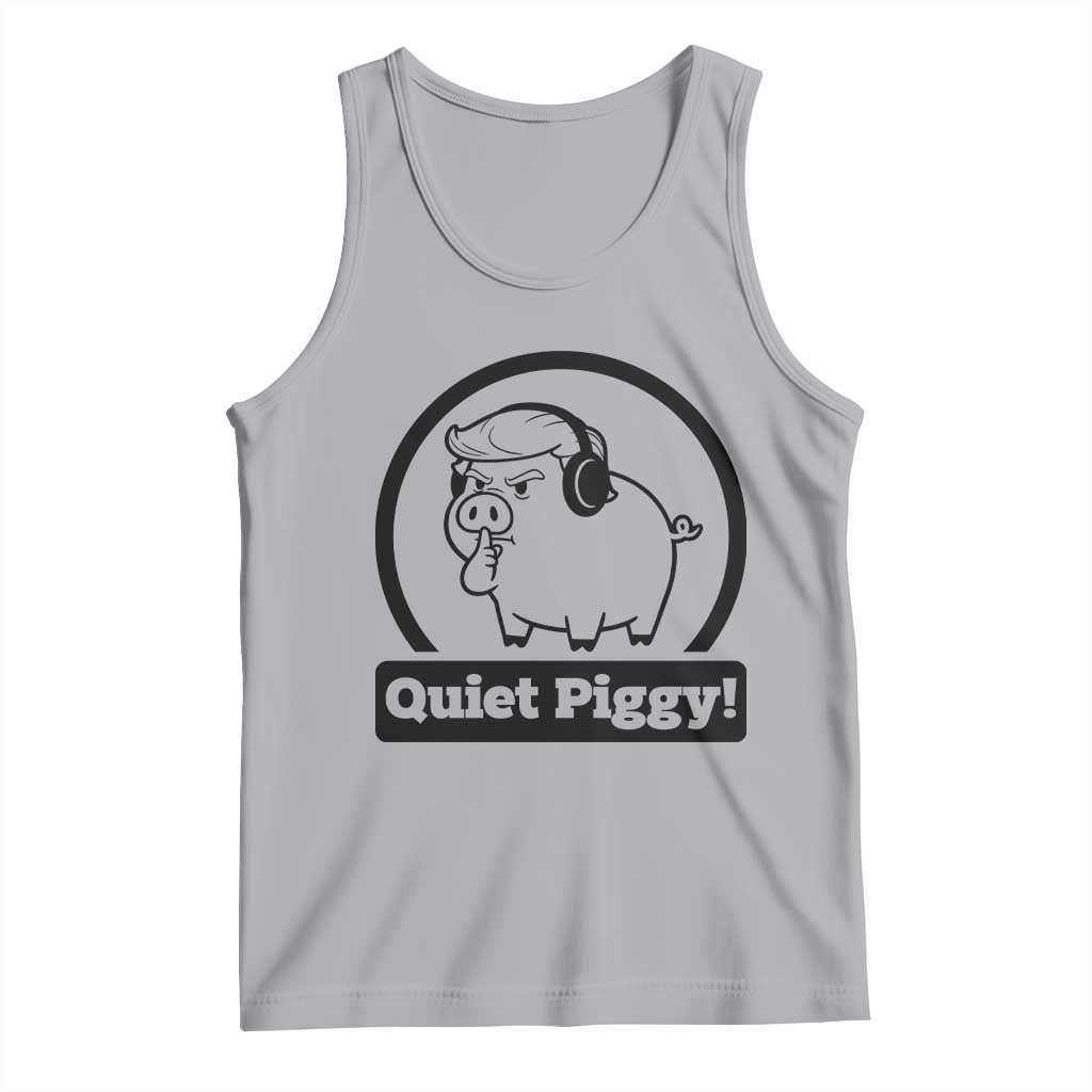 Funny Quiet Quiet Piggy Meme Tank Top Anti Fascist Political Parody Gift TS12 Athletic Heather Print Your Wear