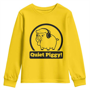 Funny Quiet Quiet Piggy Meme Youth Sweatshirt Anti Fascist Political Parody Gift TS12 Daisy Print Your Wear