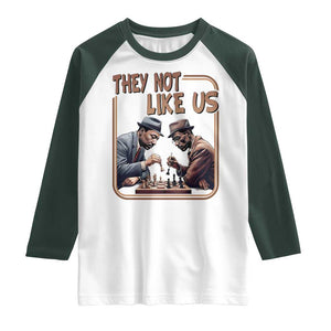 MLK And Malcolm X Raglan Shirt They Not Like Us Revolutionary Leaders TS12 White Dark Forest Green Print Your Wear