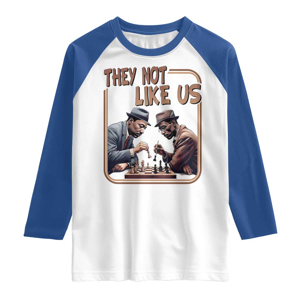 MLK And Malcolm X Raglan Shirt They Not Like Us Revolutionary Leaders TS12 White Royal Print Your Wear