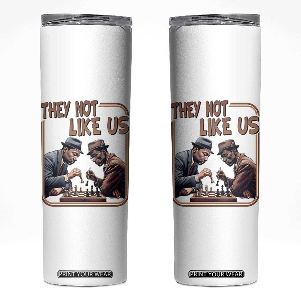 MLK And Malcolm X Skinny Tumbler They Not Like Us Revolutionary Leaders TS12 White Print Your Wear