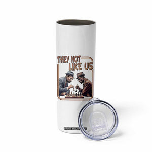 MLK And Malcolm X Skinny Tumbler They Not Like Us Revolutionary Leaders TS12 Print Your Wear