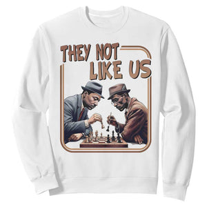 MLK And Malcolm X Sweatshirt They Not Like Us Revolutionary Leaders TS12 White Print Your Wear