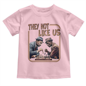 MLK And Malcolm X Toddler T Shirt They Not Like Us Revolutionary Leaders TS12 Light Pink Print Your Wear