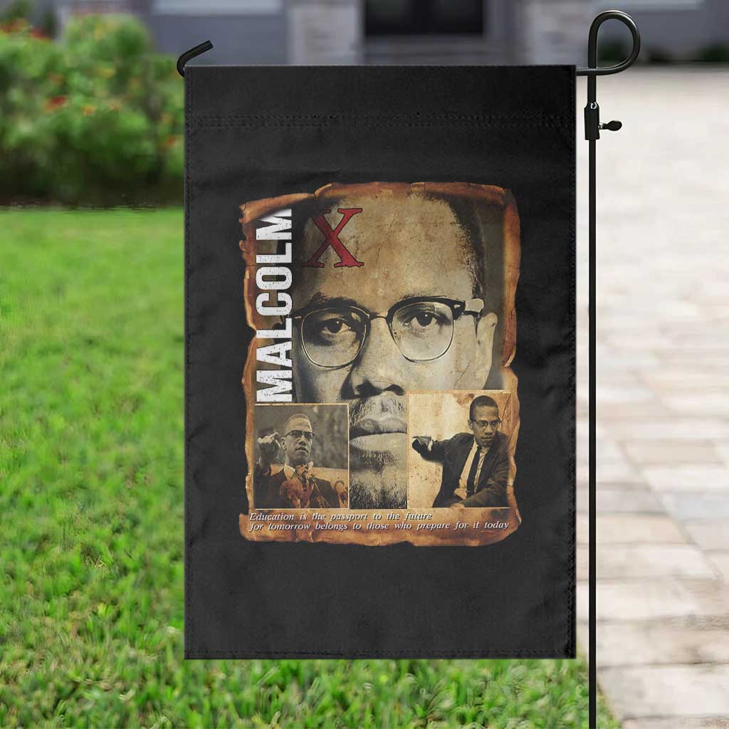 Education Is The Passport To The Future Garden Flag Malcolm X Quote TS12 Print Your Wear