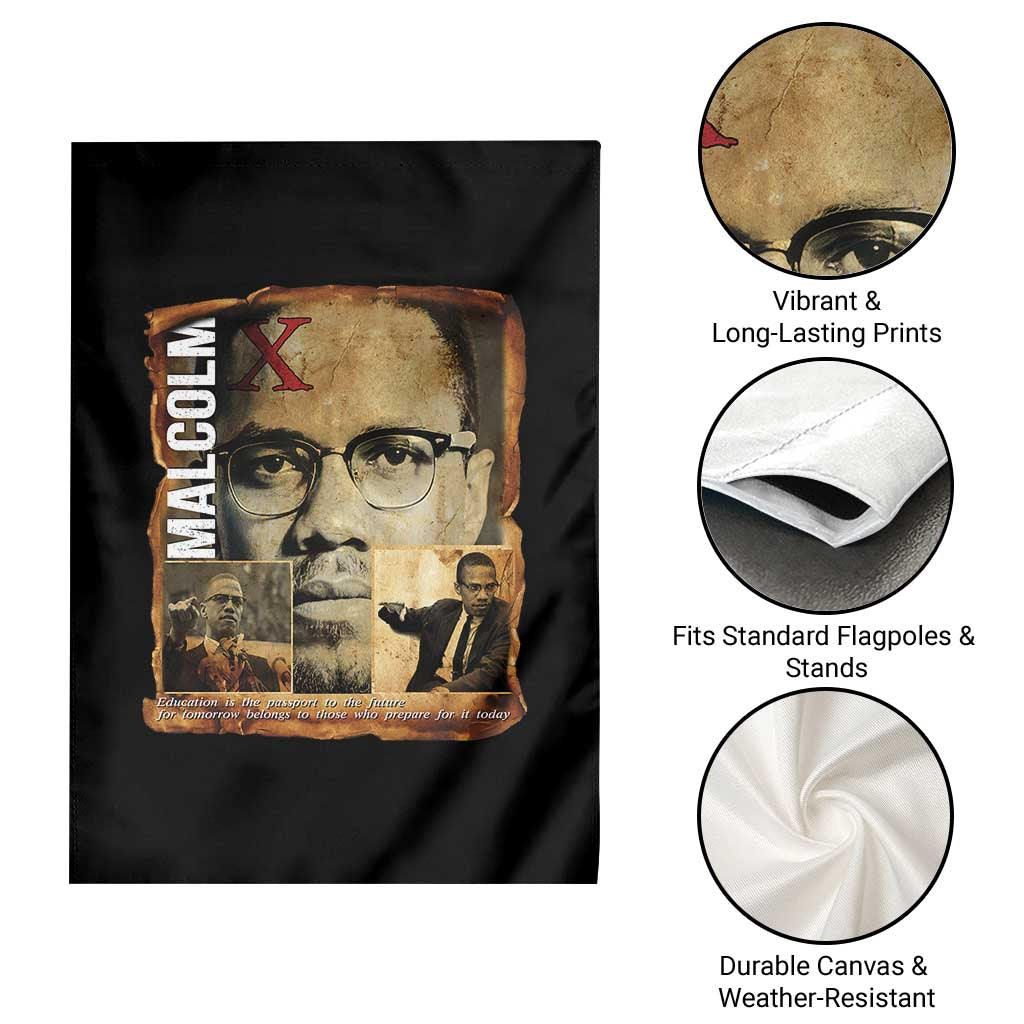 Education Is The Passport To The Future Garden Flag Malcolm X Quote TS12 Print Your Wear