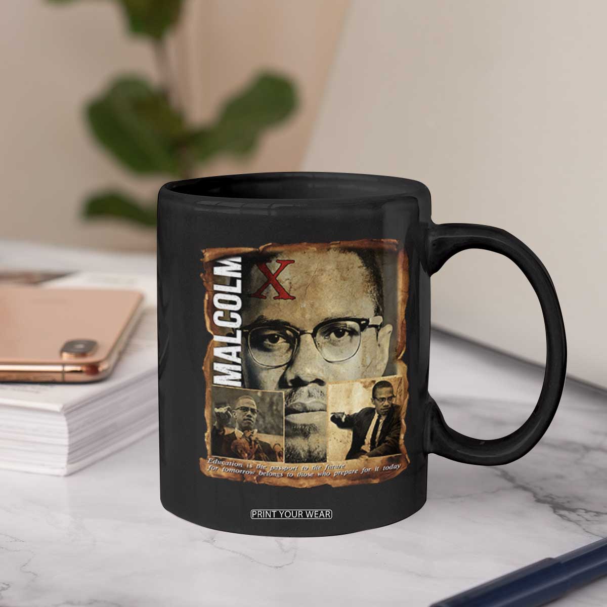 Education Is The Passport To The Future Coffee Mug Malcolm X Quote TS12 Print Your Wear