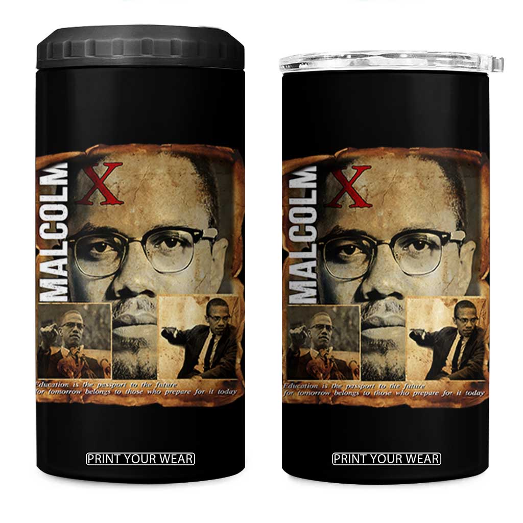 Education Is The Passport To The Future 4 in 1 Can Cooler Tumbler Malcolm X Quote TS12 One Size: 16 oz Black Print Your Wear