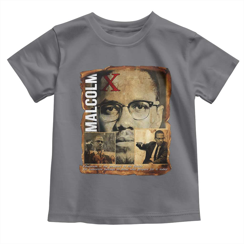 Education Is The Passport To The Future Toddler T Shirt Malcolm X Quote TS12 Charcoal Print Your Wear