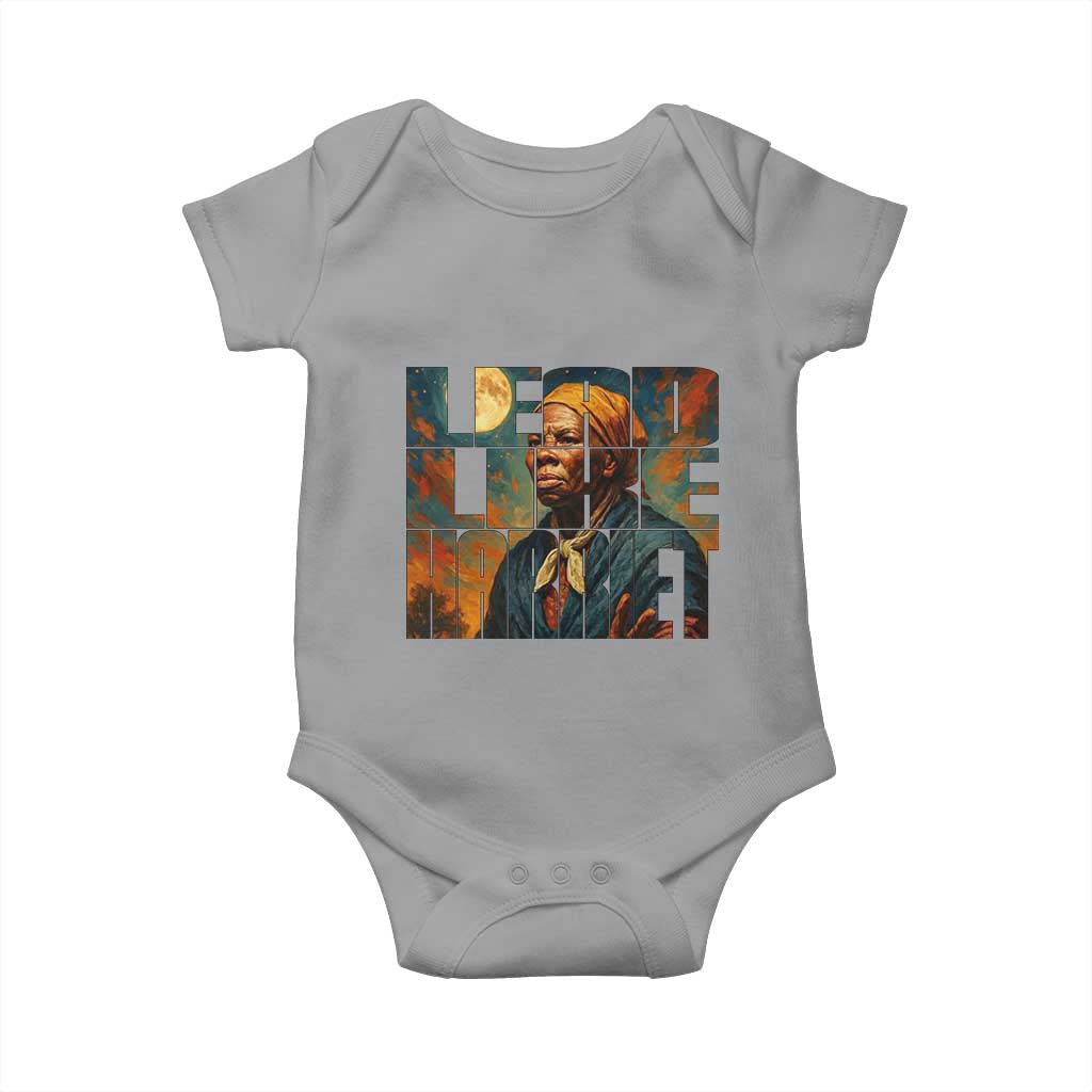 Lead Like Harriet Baby Onesie Black History Month Juneteenth Quote TS12 Sport Gray Print Your Wear