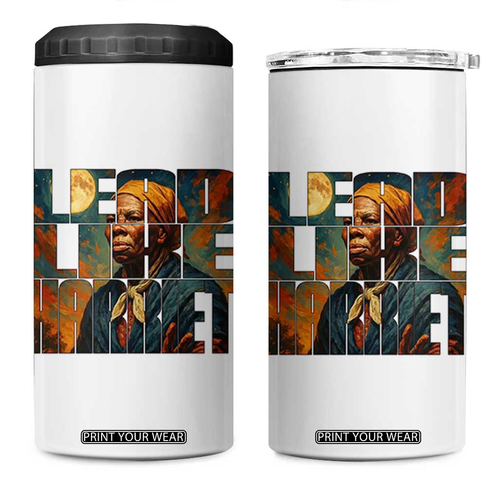 Lead Like Harriet 4 in 1 Can Cooler Tumbler Black History Month Juneteenth Quote TS12 One Size: 16 oz White Print Your Wear