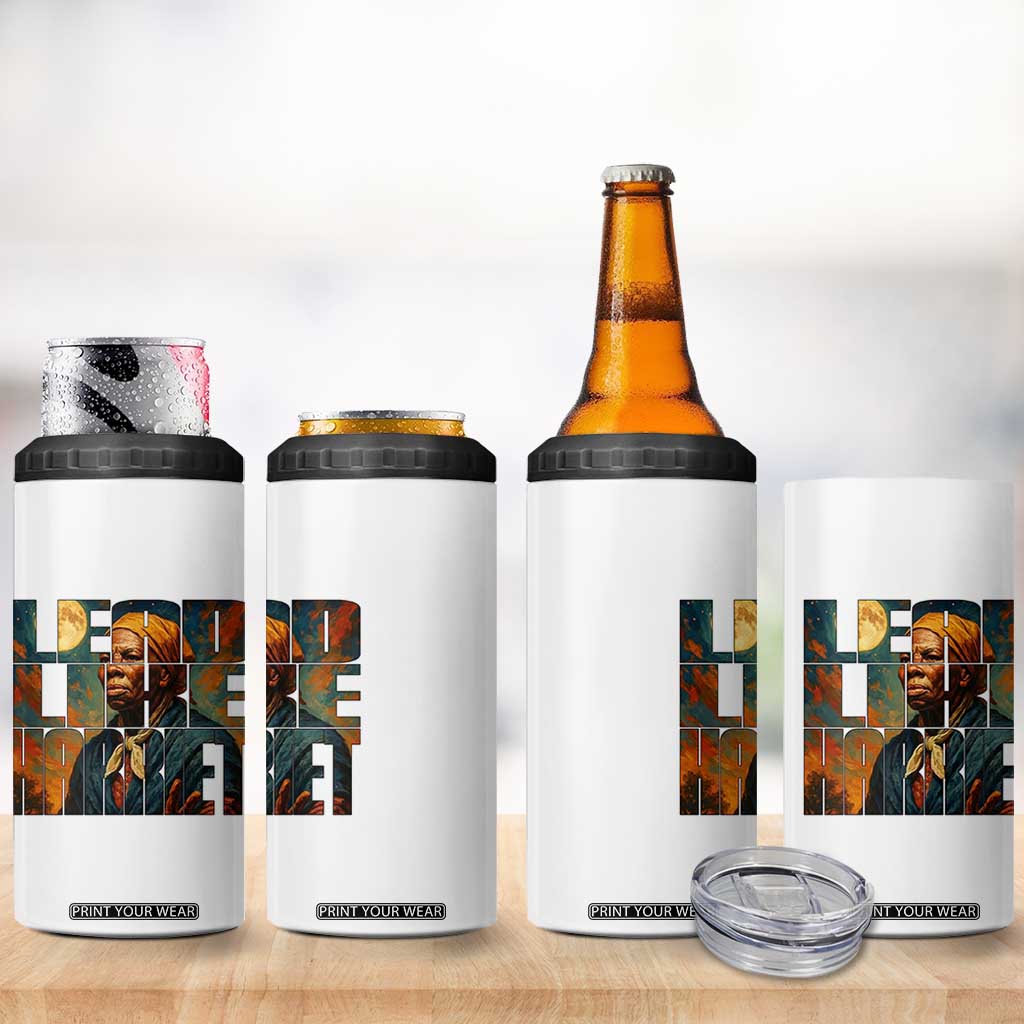 Lead Like Harriet 4 in 1 Can Cooler Tumbler Black History Month Juneteenth Quote TS12 Print Your Wear