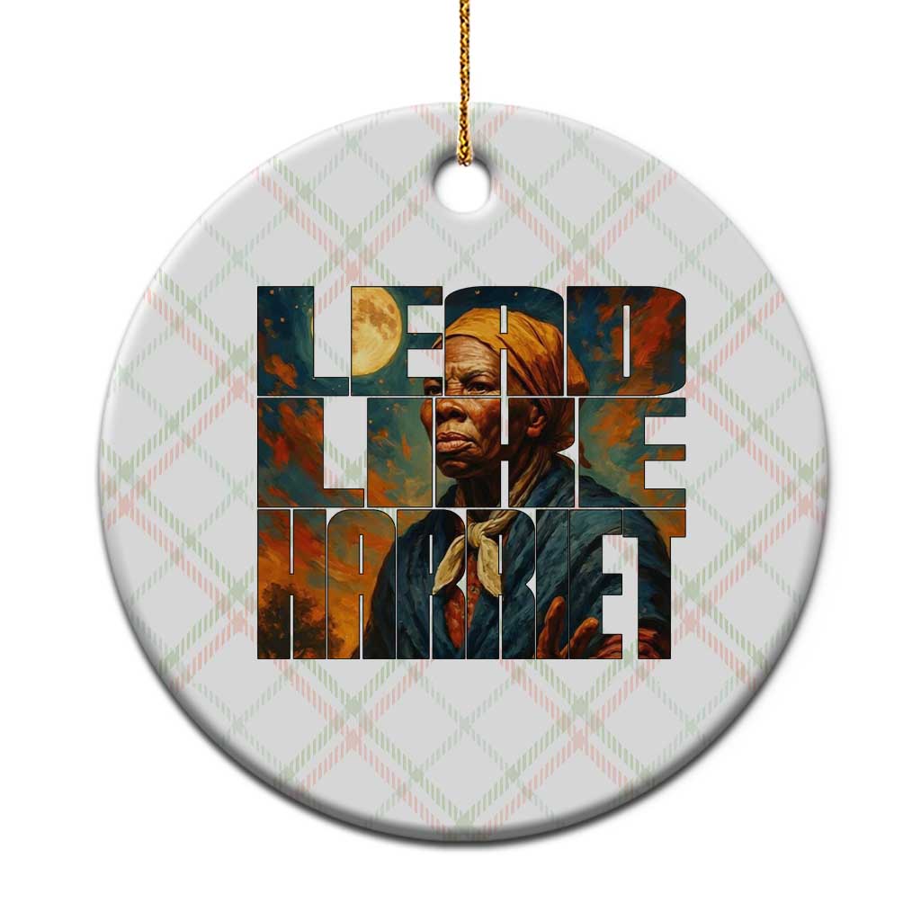 Lead Like Harriet Ceramic Ornament Black History Month Juneteenth Quote TS12 1pc Christmas Plaid Print Your Wear