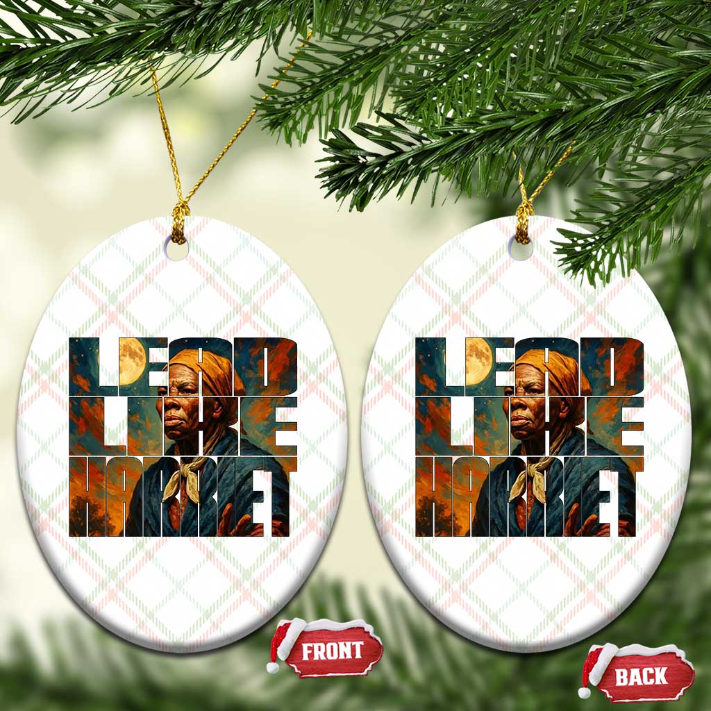 Lead Like Harriet Ceramic Ornament Black History Month Juneteenth Quote TS12 Print Your Wear