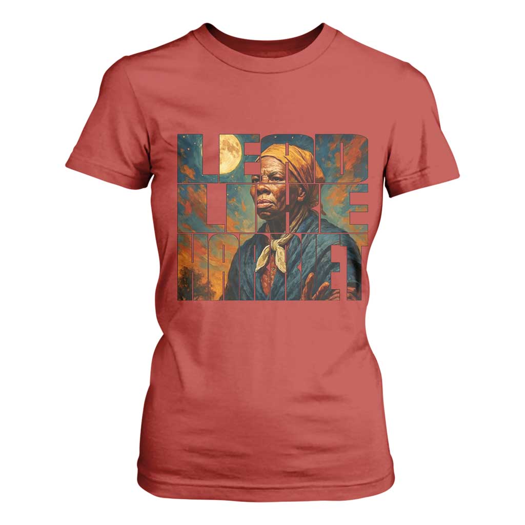Lead Like Harriet T Shirt For Women Black History Month Juneteenth Quote TS12 Red Print Your Wear