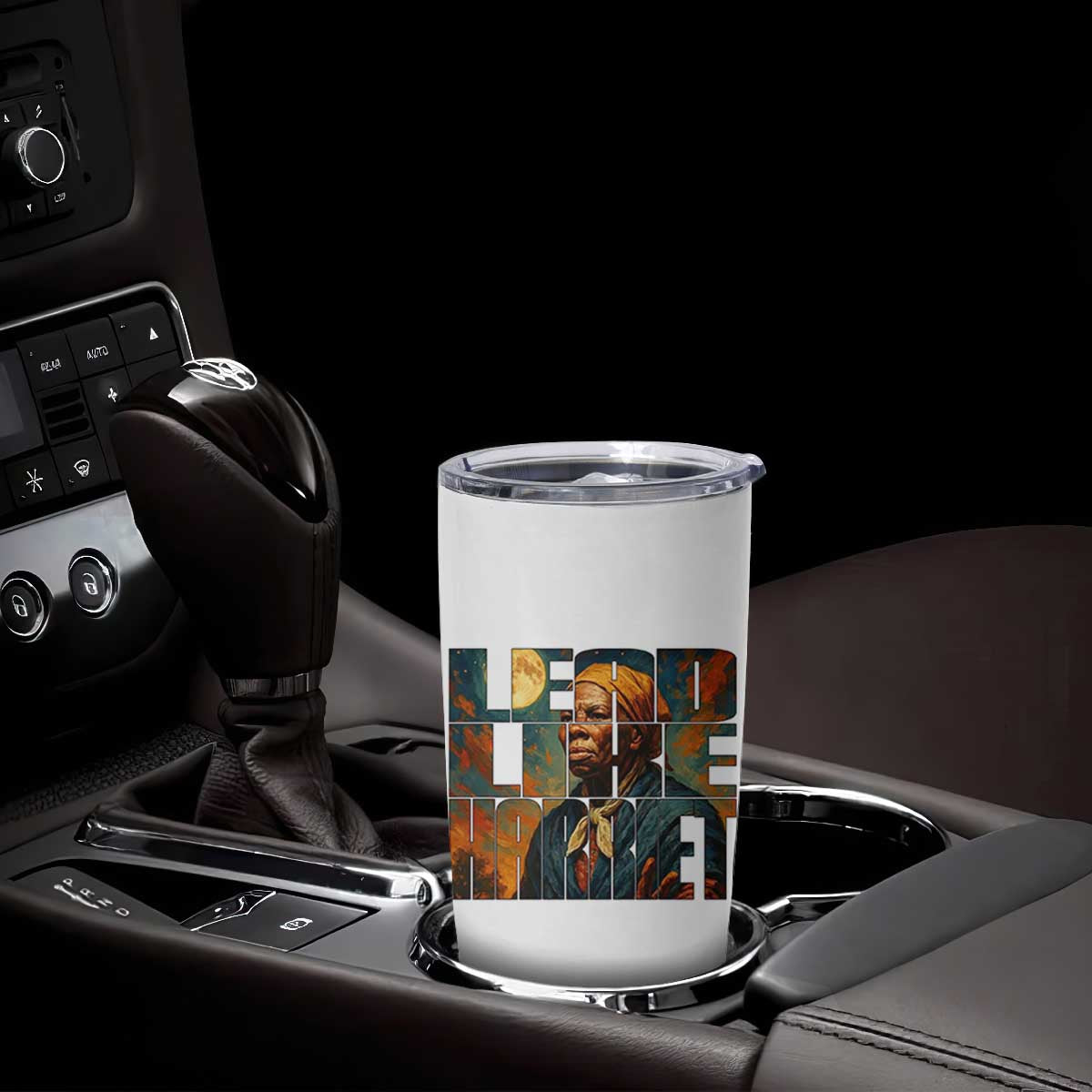 Lead Like Harriet Tumbler Cup Black History Month Juneteenth Quote TS12 Print Your Wear