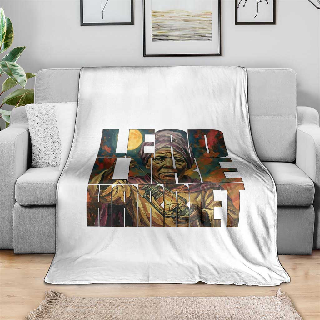 Lead Like Harriet Throw Blanket Black Women Leadership Quote TS12 Print Your Wear