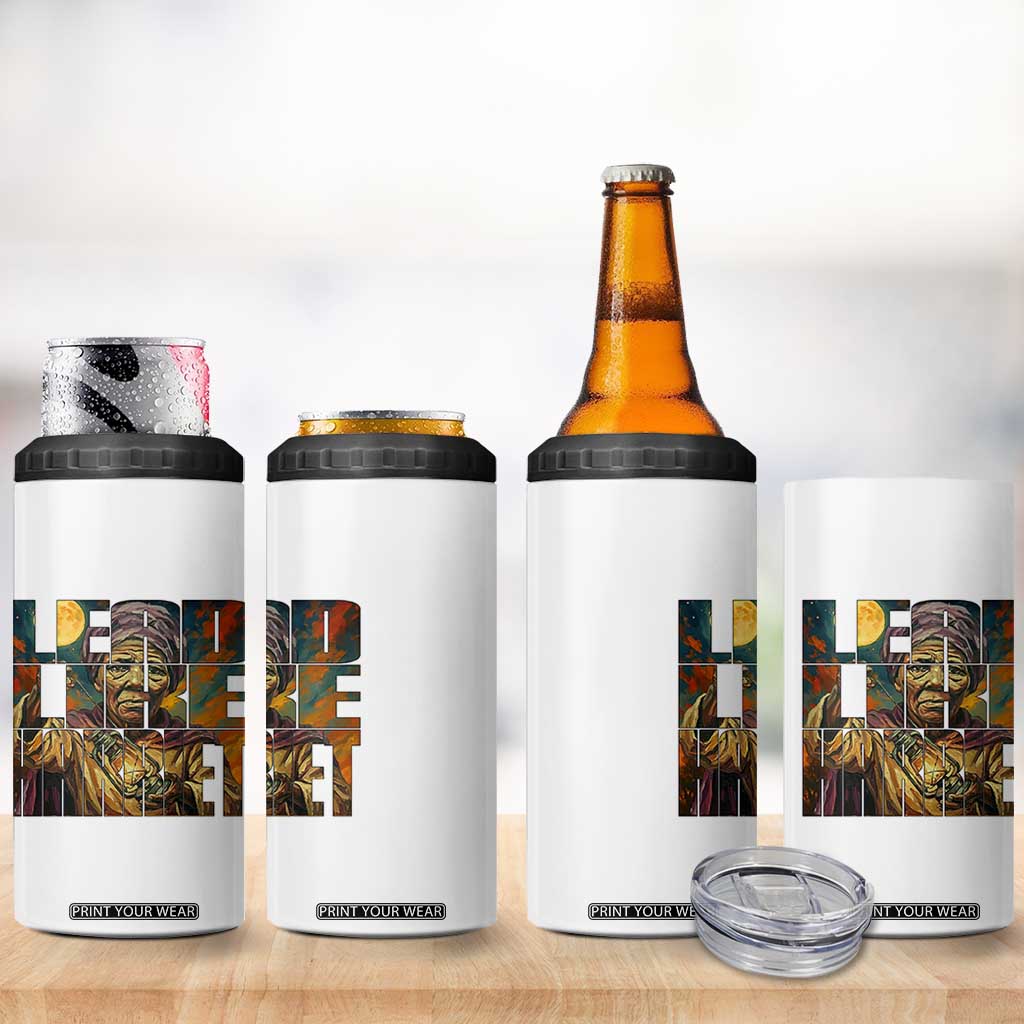 Lead Like Harriet 4 in 1 Can Cooler Tumbler Black Women Leadership Quote TS12 Print Your Wear