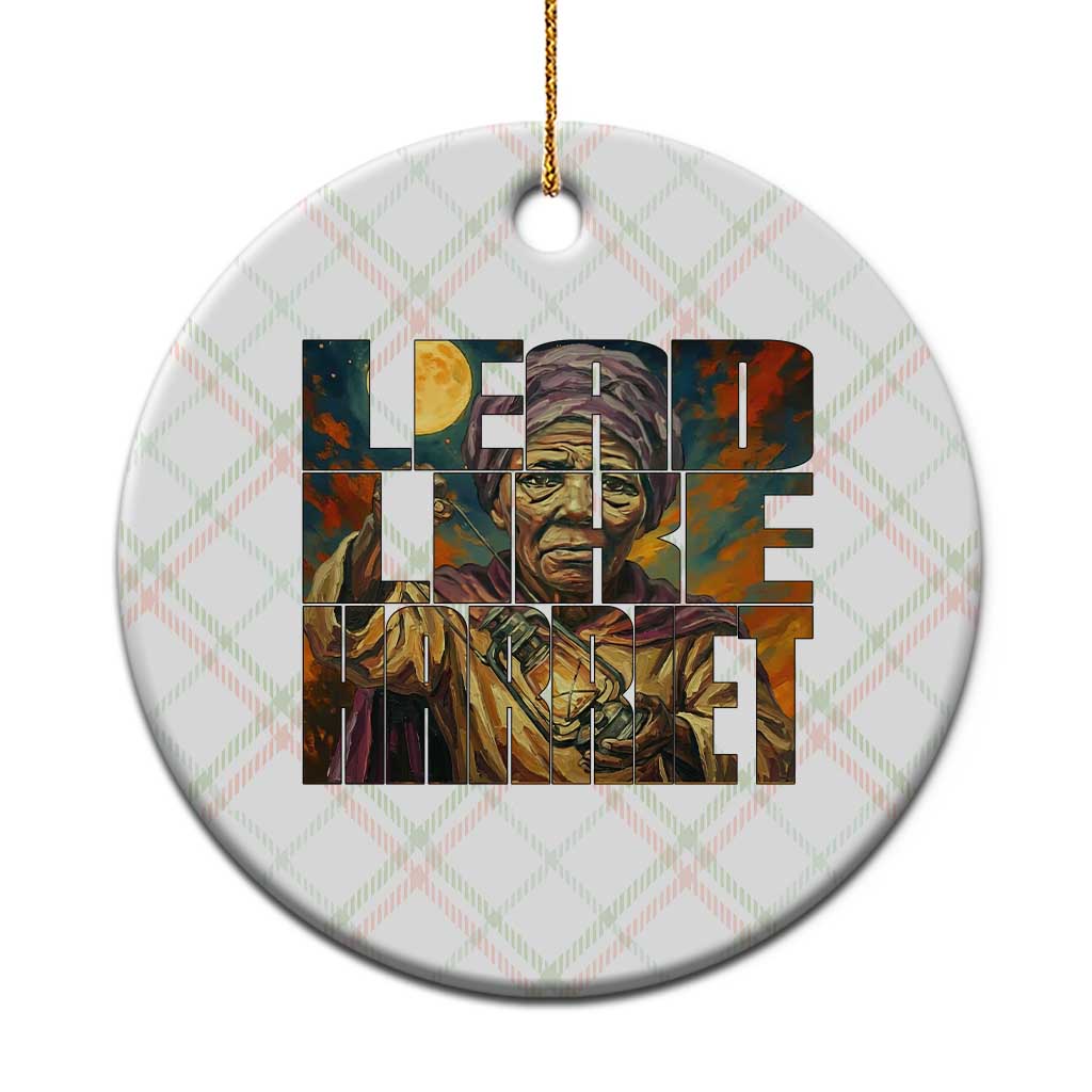 Lead Like Harriet Ceramic Ornament Black Women Leadership Quote TS12 1pc Christmas Plaid Print Your Wear