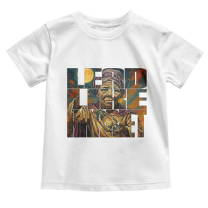 Lead Like Harriet Toddler T Shirt Black Women Leadership Quote TS12 White Print Your Wear