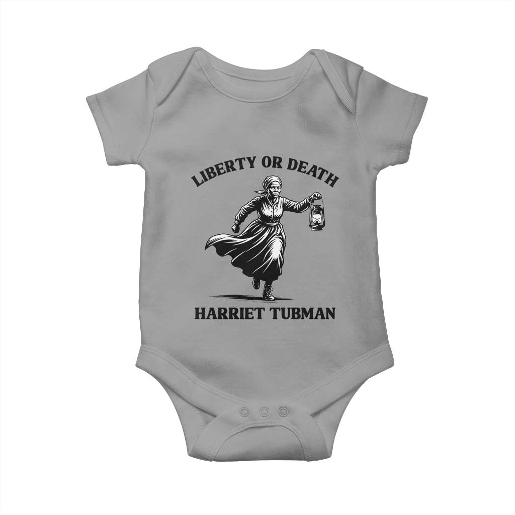 Liberty Or Death Baby Onesie Harriet Tubman Quote TS12 Sport Gray Print Your Wear