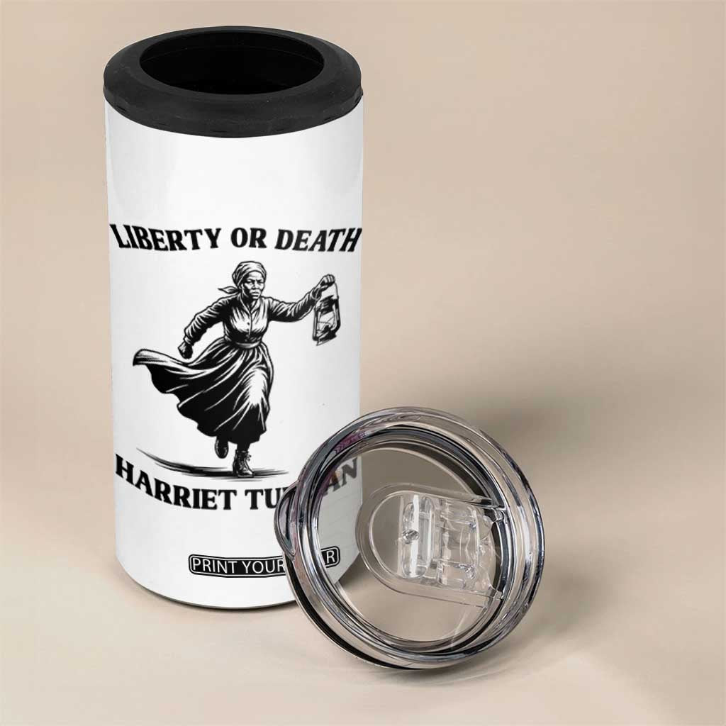 Liberty Or Death 4 in 1 Can Cooler Tumbler Harriet Tubman Quote TS12 Print Your Wear