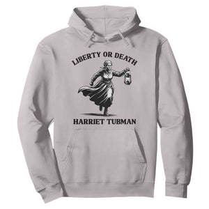 Liberty Or Death Hoodie Harriet Tubman Quote TS12 Ice Gray Print Your Wear