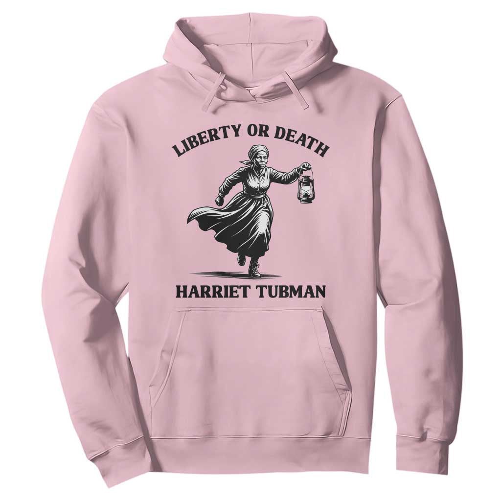 Liberty Or Death Hoodie Harriet Tubman Quote TS12 Light Pink Print Your Wear
