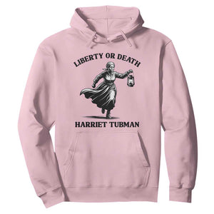 Liberty Or Death Hoodie Harriet Tubman Quote TS12 Light Pink Print Your Wear