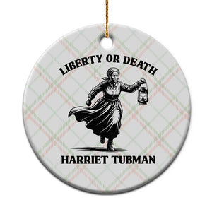 Liberty Or Death Ceramic Ornament Harriet Tubman Quote TS12 1pc Christmas Plaid Print Your Wear