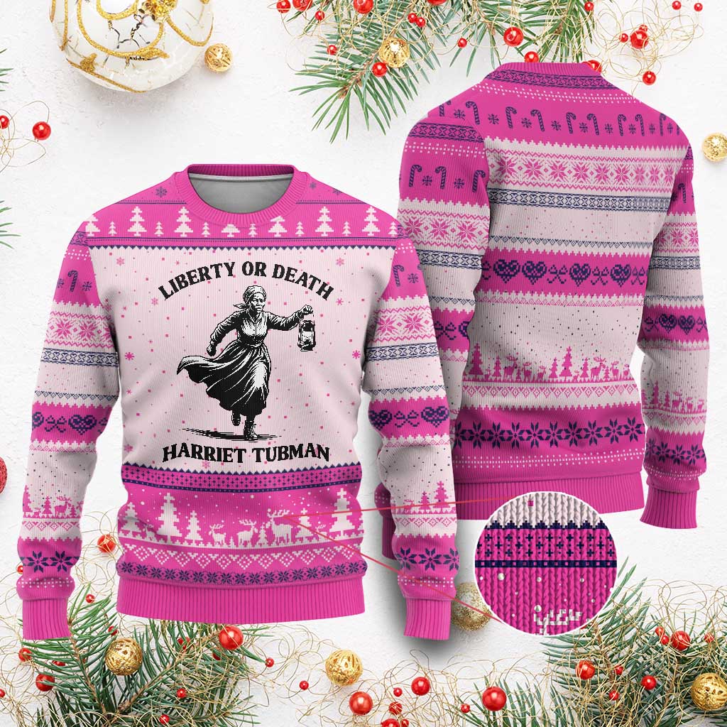 Liberty Or Death Ugly Christmas Sweater Harriet Tubman Quote TS12 Hot Pink Print Your Wear