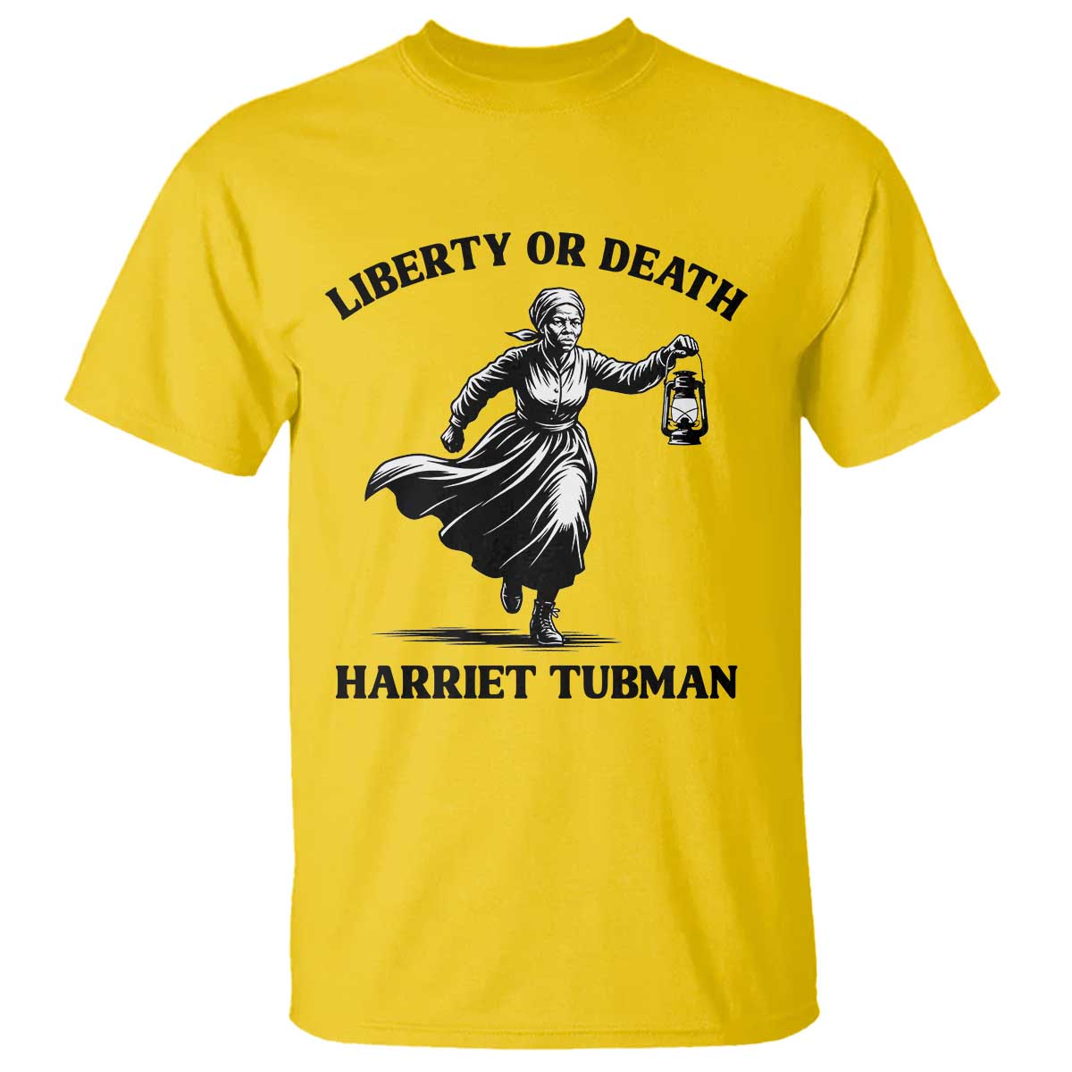 Liberty Or Death T Shirt Harriet Tubman Quote TS12 Daisy Print Your Wear