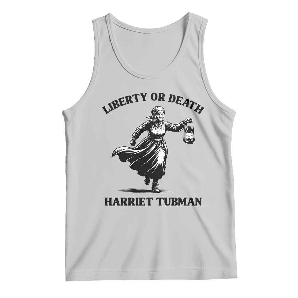 Liberty Or Death Tank Top Harriet Tubman Quote TS12 Ash Print Your Wear