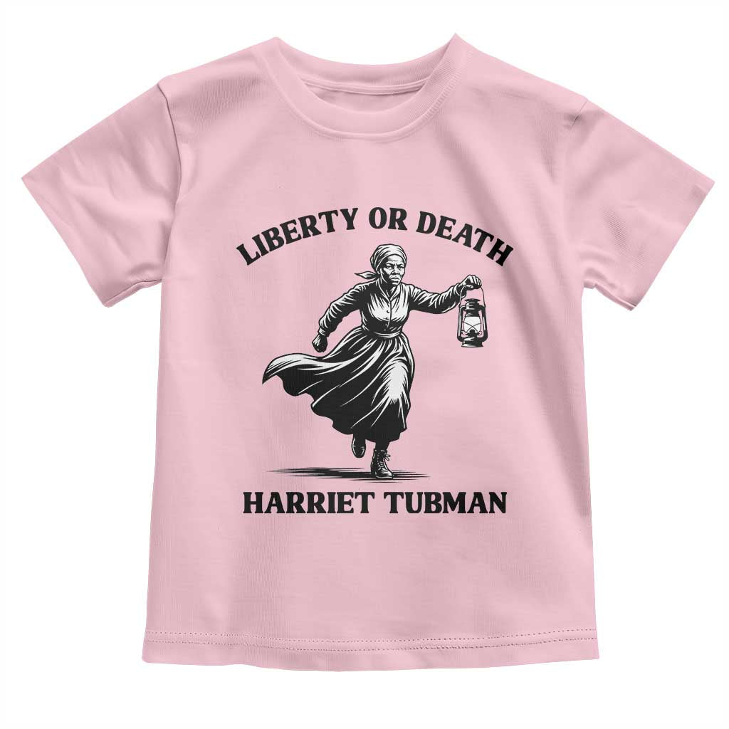 Liberty Or Death Toddler T Shirt Harriet Tubman Quote TS12 Light Pink Print Your Wear