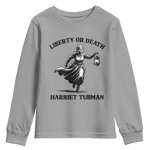 Liberty Or Death Youth Sweatshirt Harriet Tubman Quote TS12 Sport Gray Print Your Wear