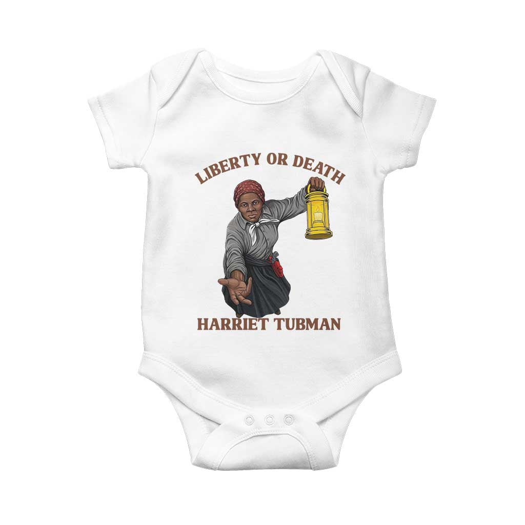 Harriet Tubman Freedom Quote Baby Onesie Liberty Or Death TS12 White Print Your Wear