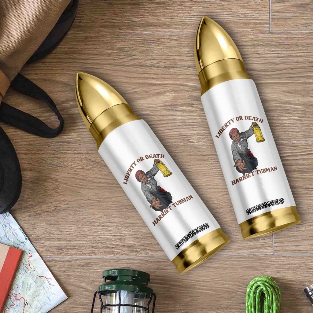 Harriet Tubman Freedom Quote Bullet Tumbler Liberty Or Death TS12 Print Your Wear