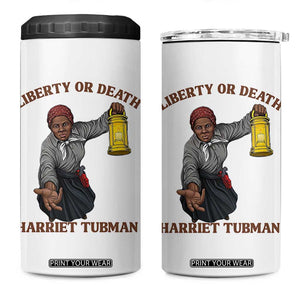 Harriet Tubman Freedom Quote 4 in 1 Can Cooler Tumbler Liberty Or Death TS12 One Size: 16 oz White Print Your Wear