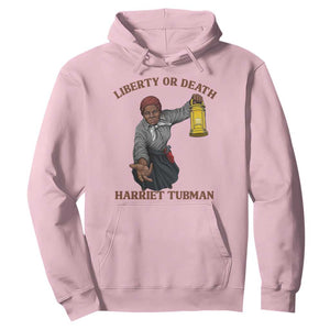 Harriet Tubman Freedom Quote Hoodie Liberty Or Death TS12 Light Pink Print Your Wear