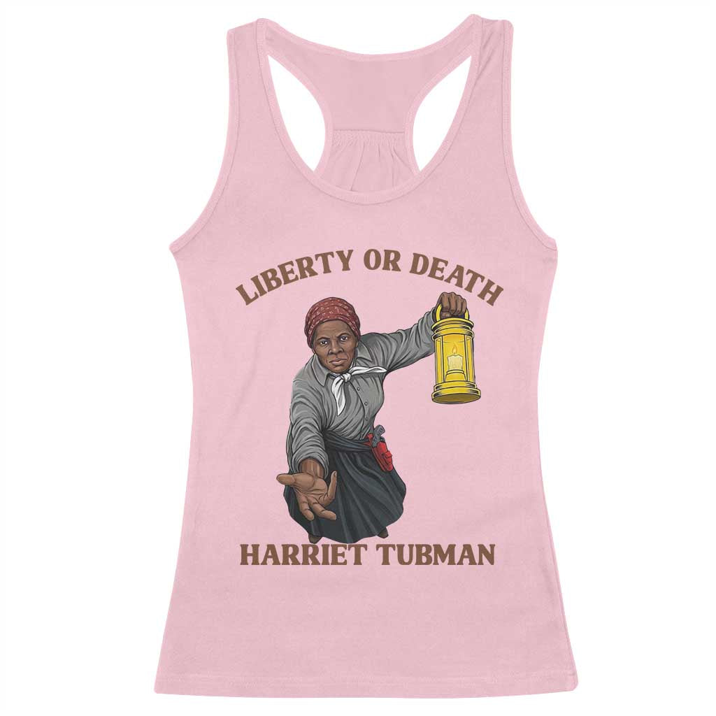 Harriet Tubman Freedom Quote Racerback Tank Top Liberty Or Death TS12 Light Pink Print Your Wear