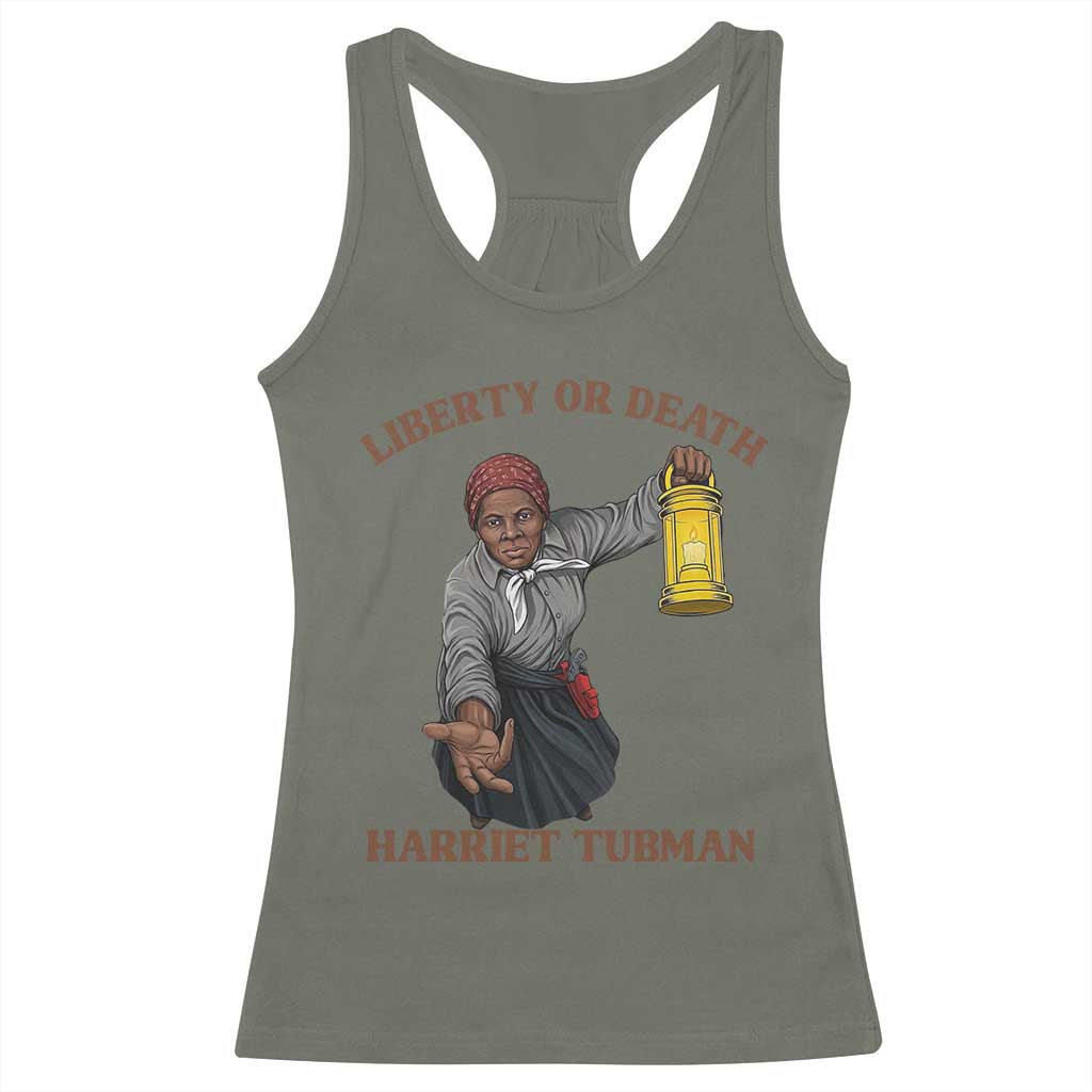 Harriet Tubman Freedom Quote Racerback Tank Top Liberty Or Death TS12 Military Green Print Your Wear